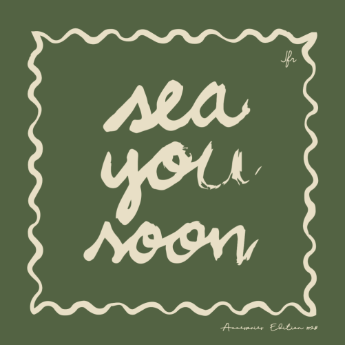 SEA YOU SOON
